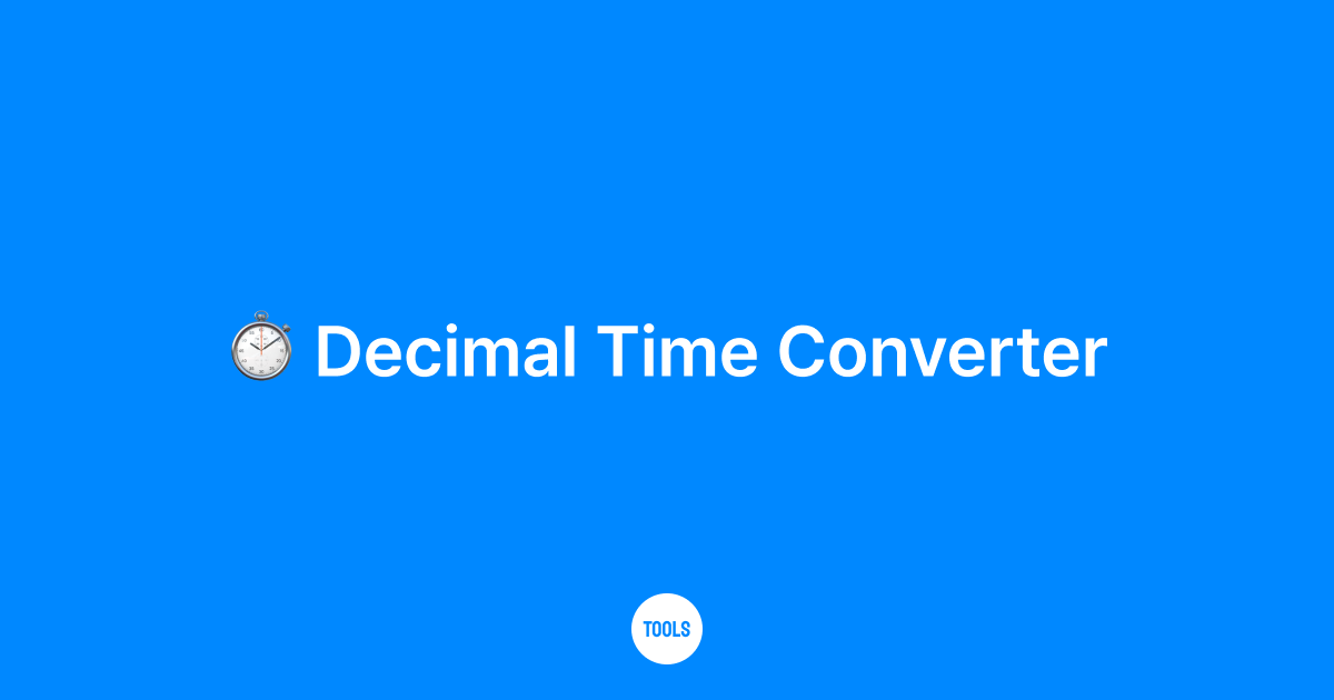 Decimal Time Converter