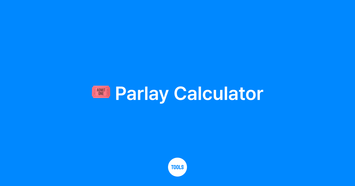 Parlay Calculator